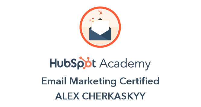 Alex Cherkaskyy - Certified Expert in Hubspot Email Marketing